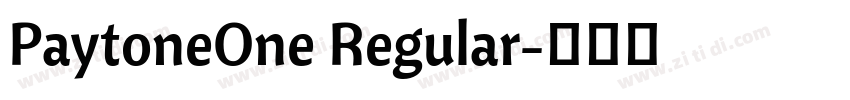 PaytoneOne Regular字体转换